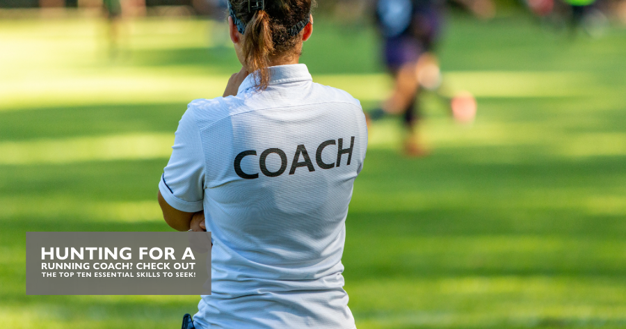 Article - The top ten skills to look for when choosing a running coach